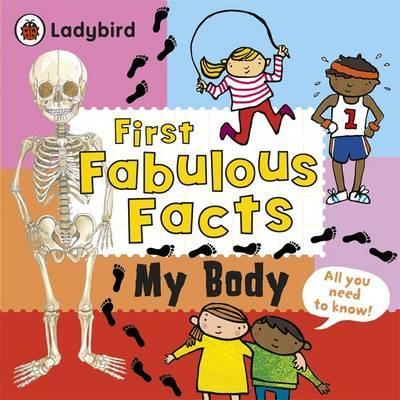 FIRST FABULOUS FACTS: MY BODY BY DKTODAY