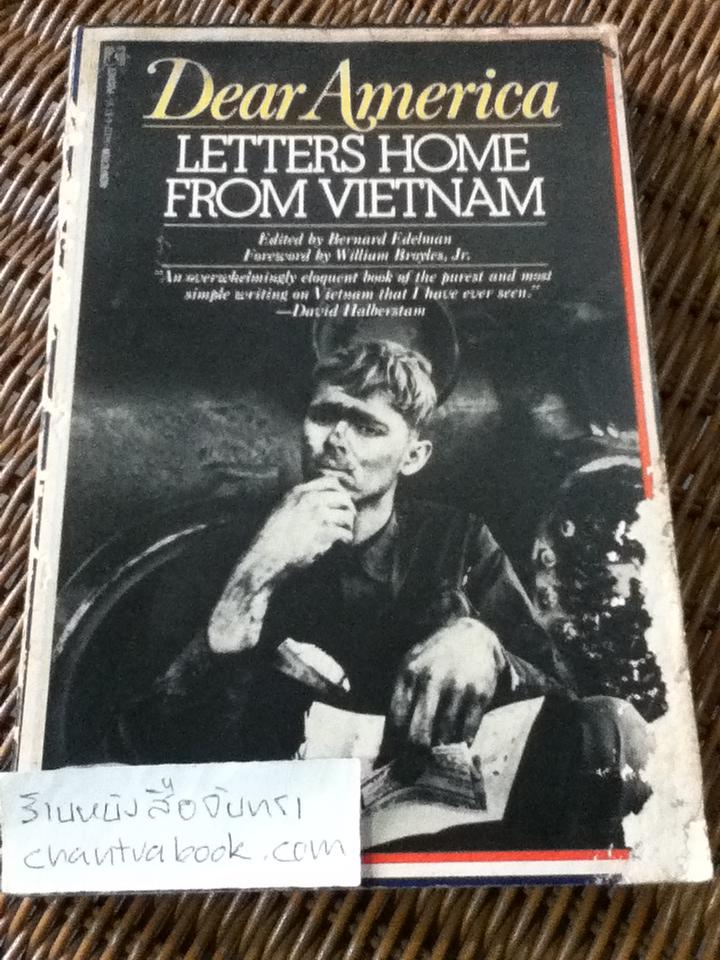 Dear America LETTERS HOME FROM VIETNAM