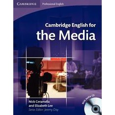 CAMBRIDGE ENGLISH FOR MEDIA: STUDENT'S BOOK WITH CD BY DKTODAY
