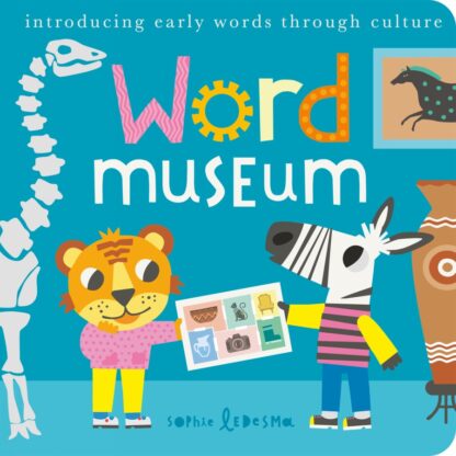 WORD MUSEUM: INTRODUCING EARLY WORDS THROUGH CULTURE BY DKTODAY