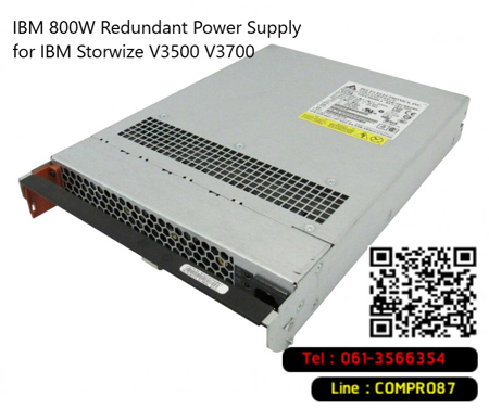 IBM 800W, Redundant Power Supply, for IBM Storwize, V3500, V3700