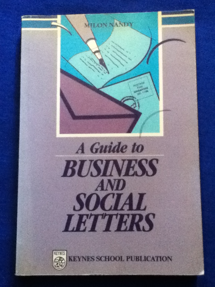 A Guide to Business and Social Letters