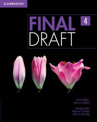 FINAL DRAFT 4: STUDENT'S BOOK & WRITING SKILLS INTERACTIVE PACK BY DKTODAY