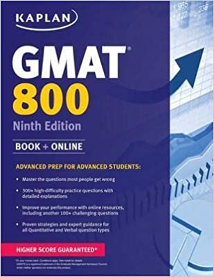 KAPLAN GMAT 800 ADVANCED PREP FOR STUDENTS+ONLINE (9ED) BY DKTODAY