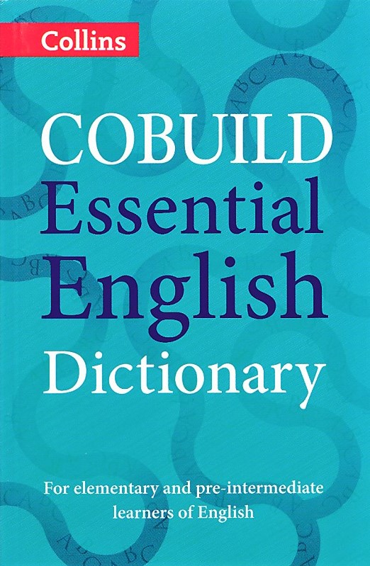 COBUILD ESSENTIAL ENGLISH DICTIONARY BY DKTODAY