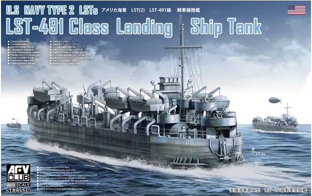 โมเดลเรืออู่ลำเลียงพลสะเทินน้ำสะเทินบก AFV Club ขนาด 1/35 SE73519 LST, LST-491 CLASS