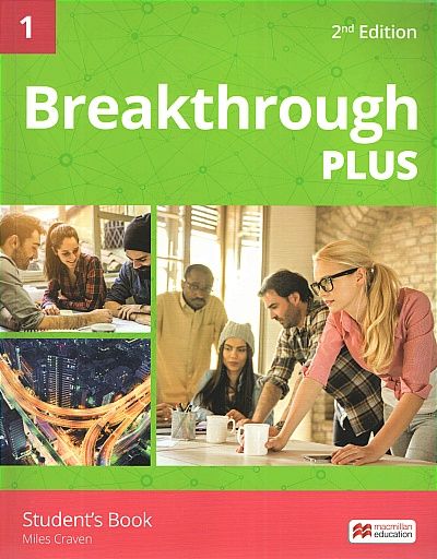 BREAKTHROUGH PLUS 1: STUDENT'S BOOK WITH ACCESS CODE (2ED) BY DKTODAY