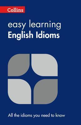 COLLINS EASY LEARNING ENGLISH IDIOMS BY DKTODAY