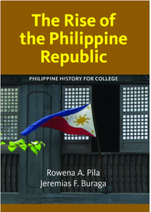 หนังสือประวัติศาสตร์ ประเทศสาธารณรัฐฟิลิปปินส์ The Rise of the Philippine Republic