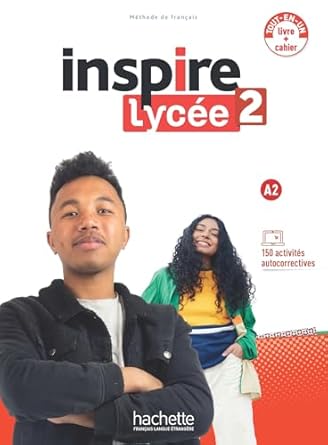 INSPIRE LYCEE 2: LIVRE + CAHIER (A2) COLLECTIF BY DKTODAY