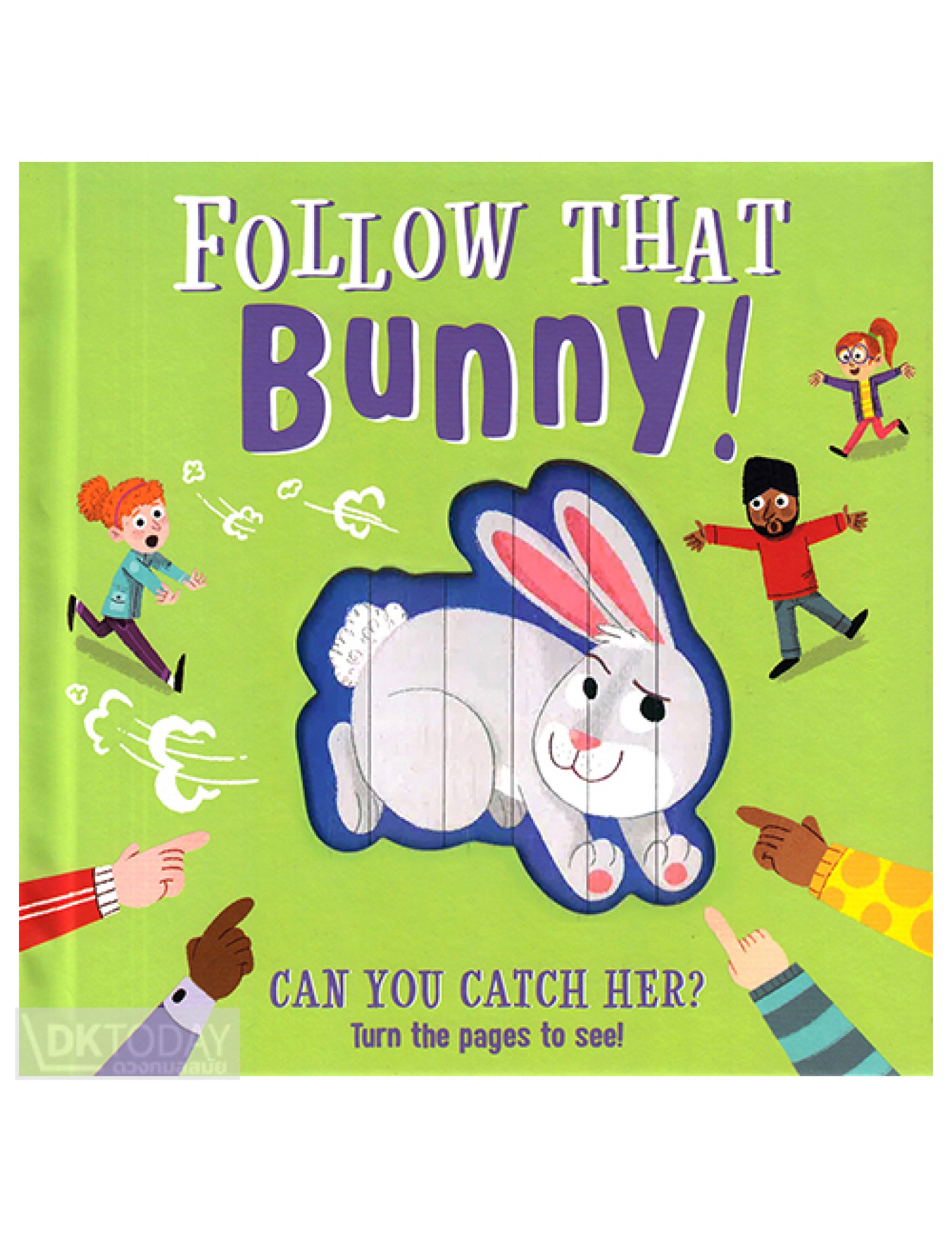 FOLLOW THAT BUNNY! BY DKTODAY