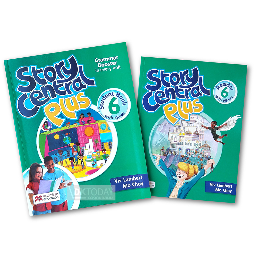 STORY CENTRAL PLUS 6: STUDENT'S WITH READER & SB.E-BOOK PK BY DKTODAY