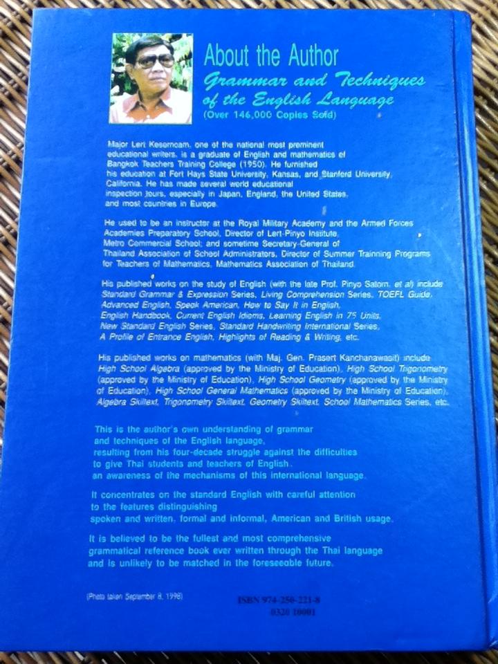 GRAMMAR AND TECHNIQUES OF THE ENGLISH LANGUAGE 1999 Edition/ Lert Kesorncam