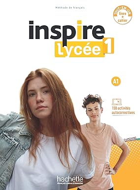 INSPIRE LYCEE 1: LIVRE + CAHIER (A1) COLLECTIF BY DKTODAY