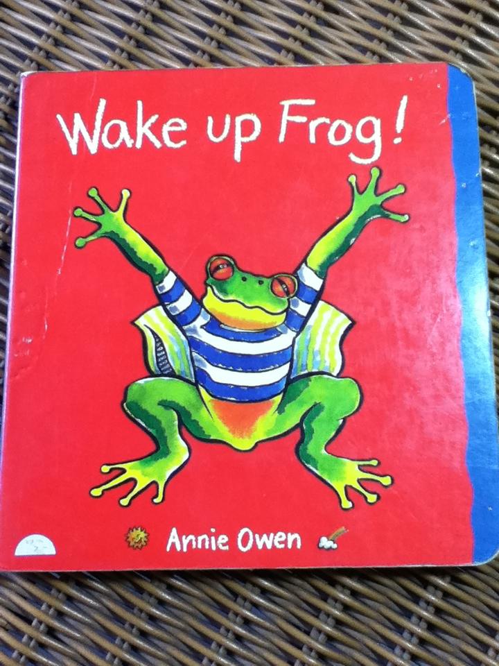Wake up Frog!/ Annie Owen (หนังสือแถม)