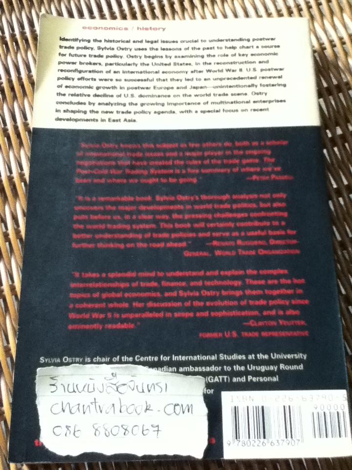 the post-cold war trading system/ Sylvia Ostry