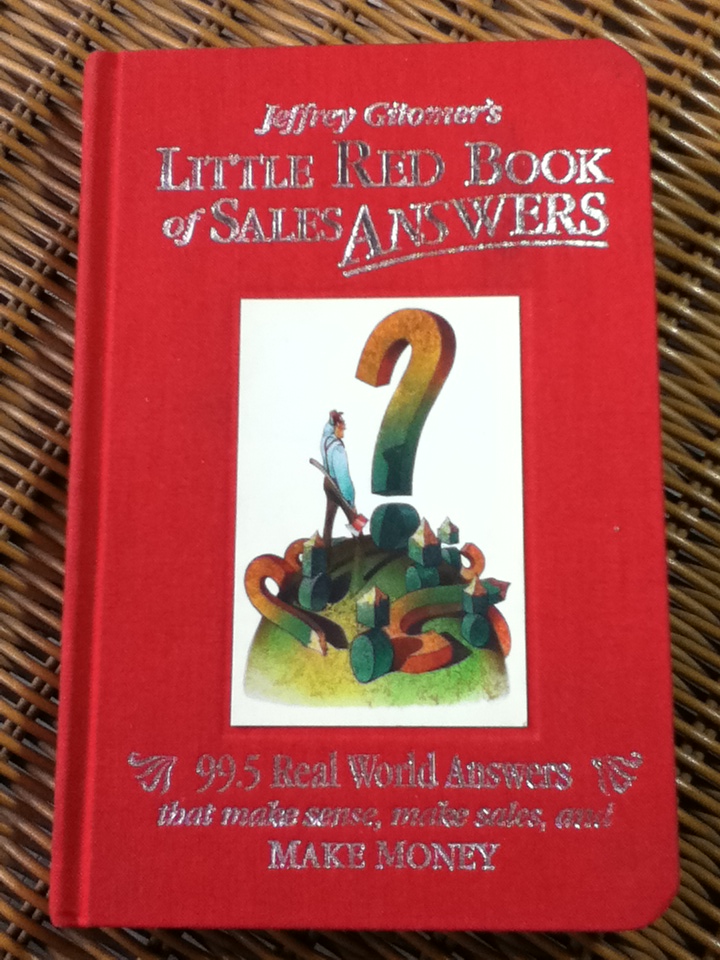 LITTLE RED BOOK of SALES ANSWERS/ Jeffrey Gitomer
