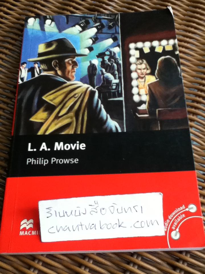 L.A. MOVIE/ Philip Prowse