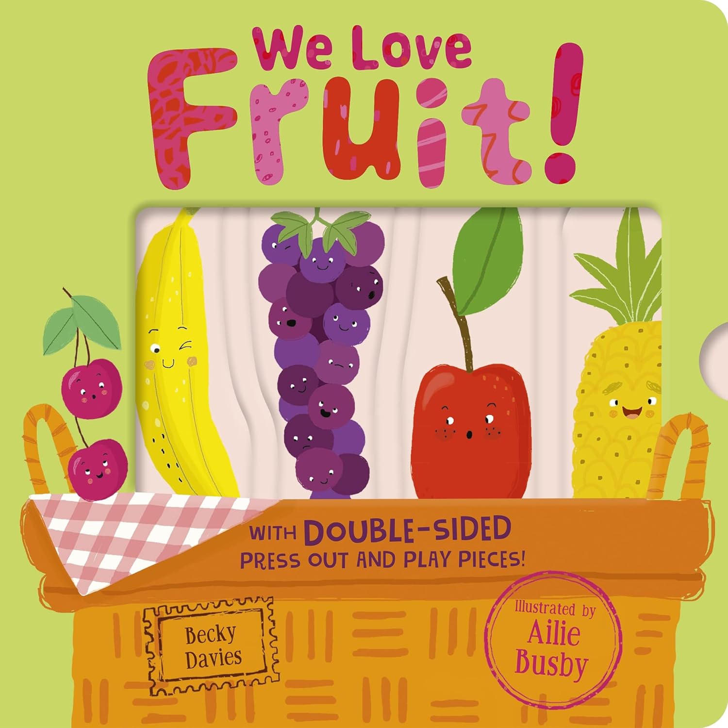 WE LOVE FRUIT! (with double-sided press out and play pieces!) BY DKTODAY